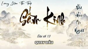 Long Hoa Thi Tập Sấm Kinh 13 - Quay Đầu