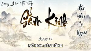 Long Hoa Thi Tập Sấm Kinh 17 - Nở Hoa Tiên Rồng