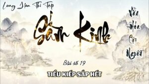 Long Hoa Thi Tập Sấm Kinh 19 - Tiểu Kiếp Sắp Hết