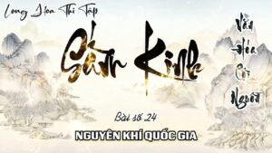 Long Hoa Thi Tập Sấm Kinh 24 - Nguyên Khí Quốc Gia