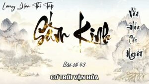 Long Hoa Thi Tập Sấm Kinh 43 - Cơ Trời Vận Hóa