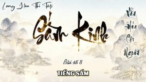 Long Hoa Thi Tập Sấm Kinh 8 - Tiếng Sấm