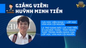 Khóa 7 Buổi 1 - Lớp Học Văn Hóa Cội Nguồn