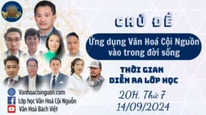 Khóa 7 Buổi 41 - Lớp Học Văn Hóa Cội Nguồn