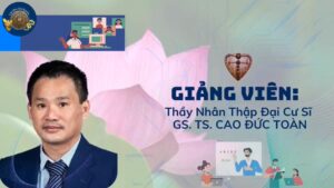 Khóa 7 Buổi 5 - Lớp Học Văn Hóa Cội Nguồn
