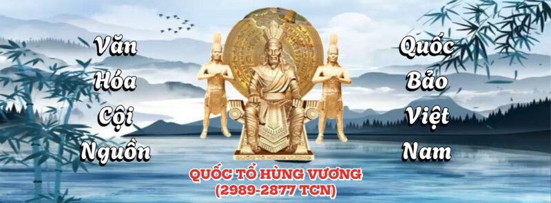 ĐỨC QUỐC TỔ HÙNG VƯƠNG