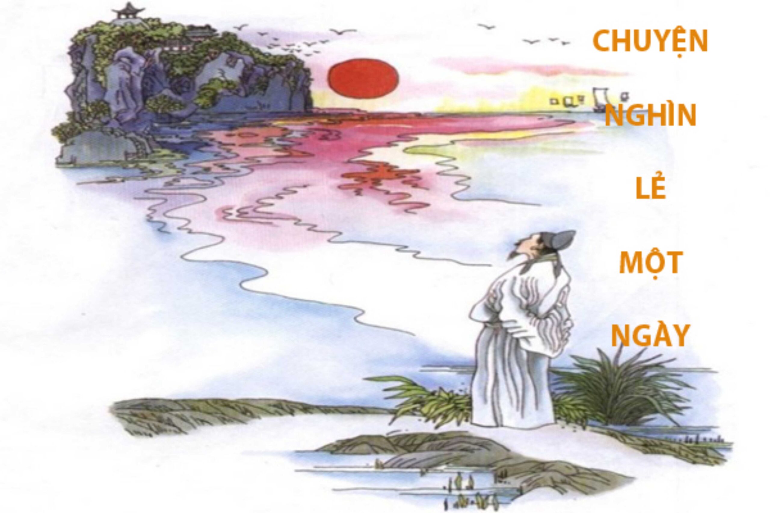 CHUYỆN NGHÌN LẺ MỘT NGÀY