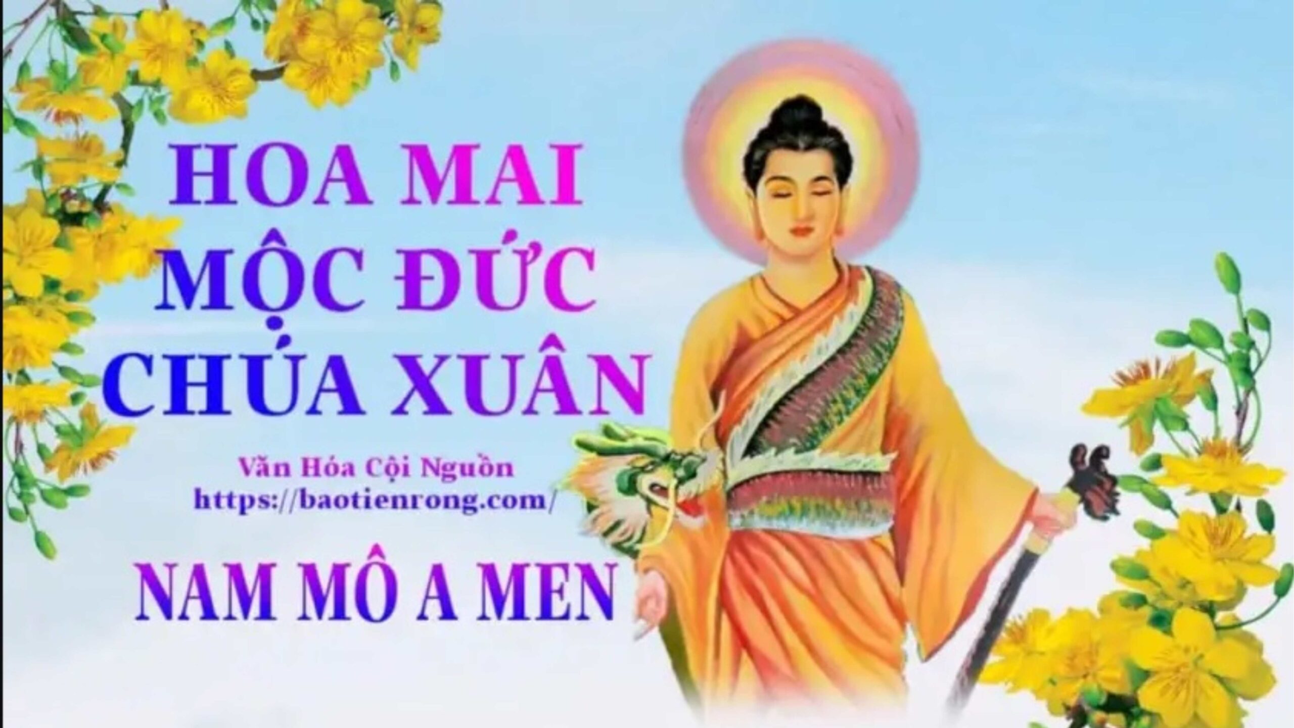 CHÚA XUÂN HOA MỘC ĐỨC
