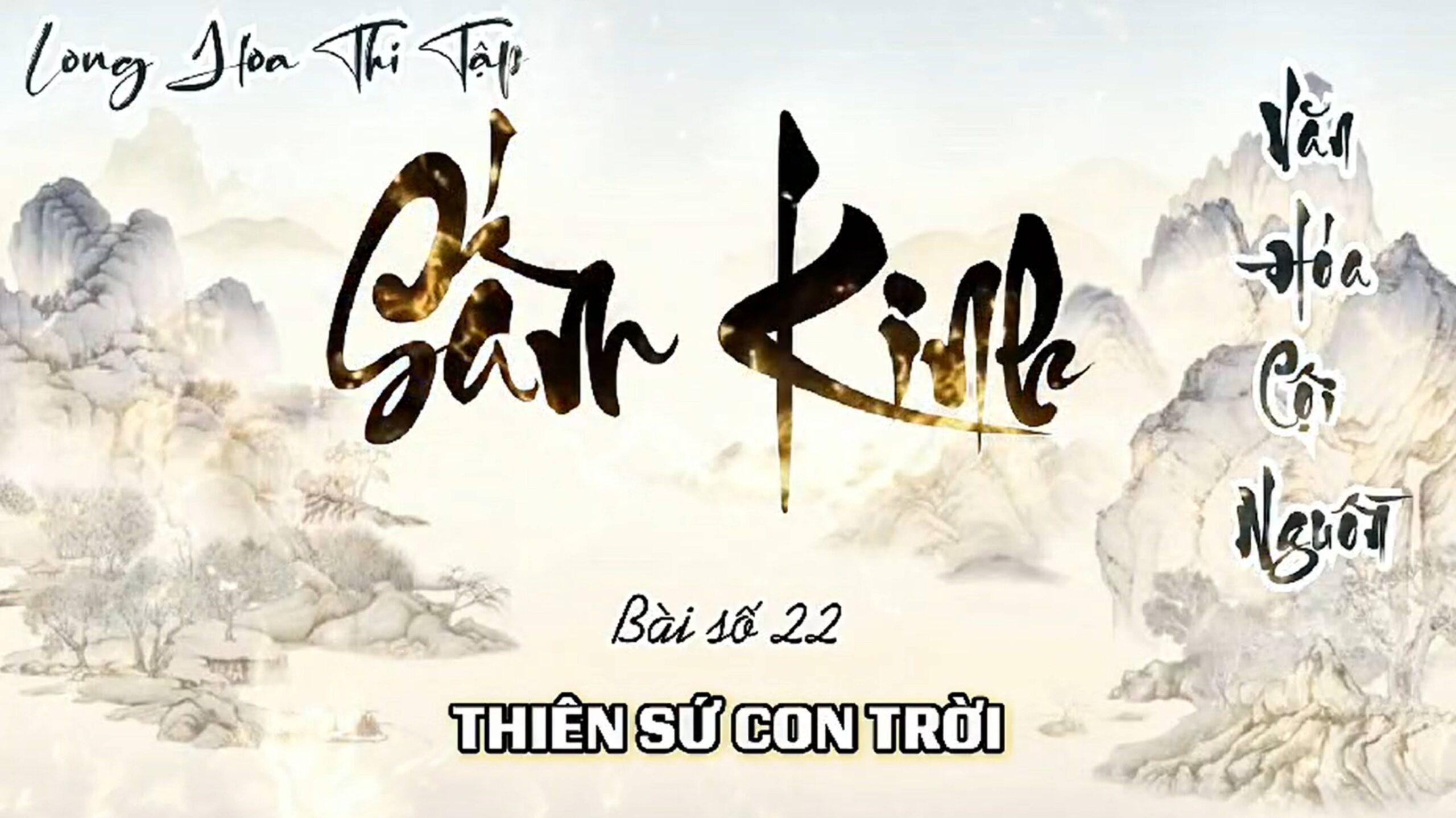 22. THIÊN SỨ CON TRỜI