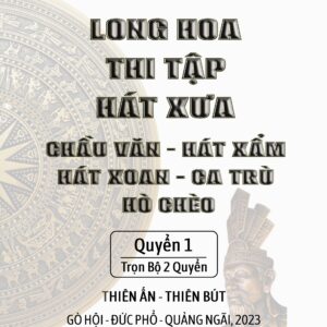 Long Hoa Thi Tập Hát Xưa 1