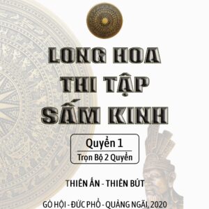 Long Hoa Thi Tập Sấm Kinh 1