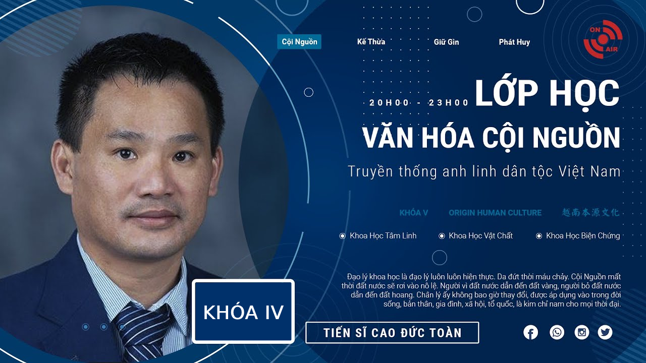 LỚP HỌC VĂN HÓA CỘI NGUỒN KHÓA 4