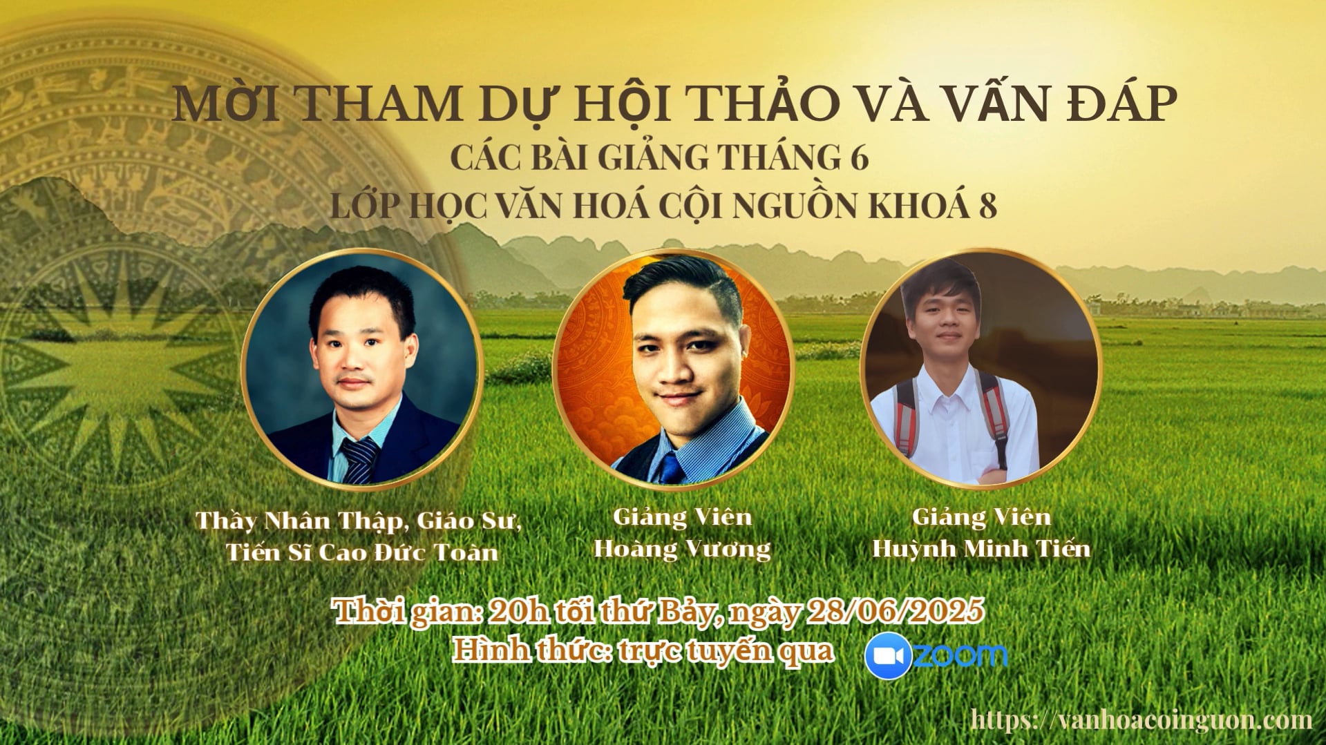 Khóa 8 Buổi 14: Hội Thảo Và Vấn Đáp Các Bài Giảng Tháng 6