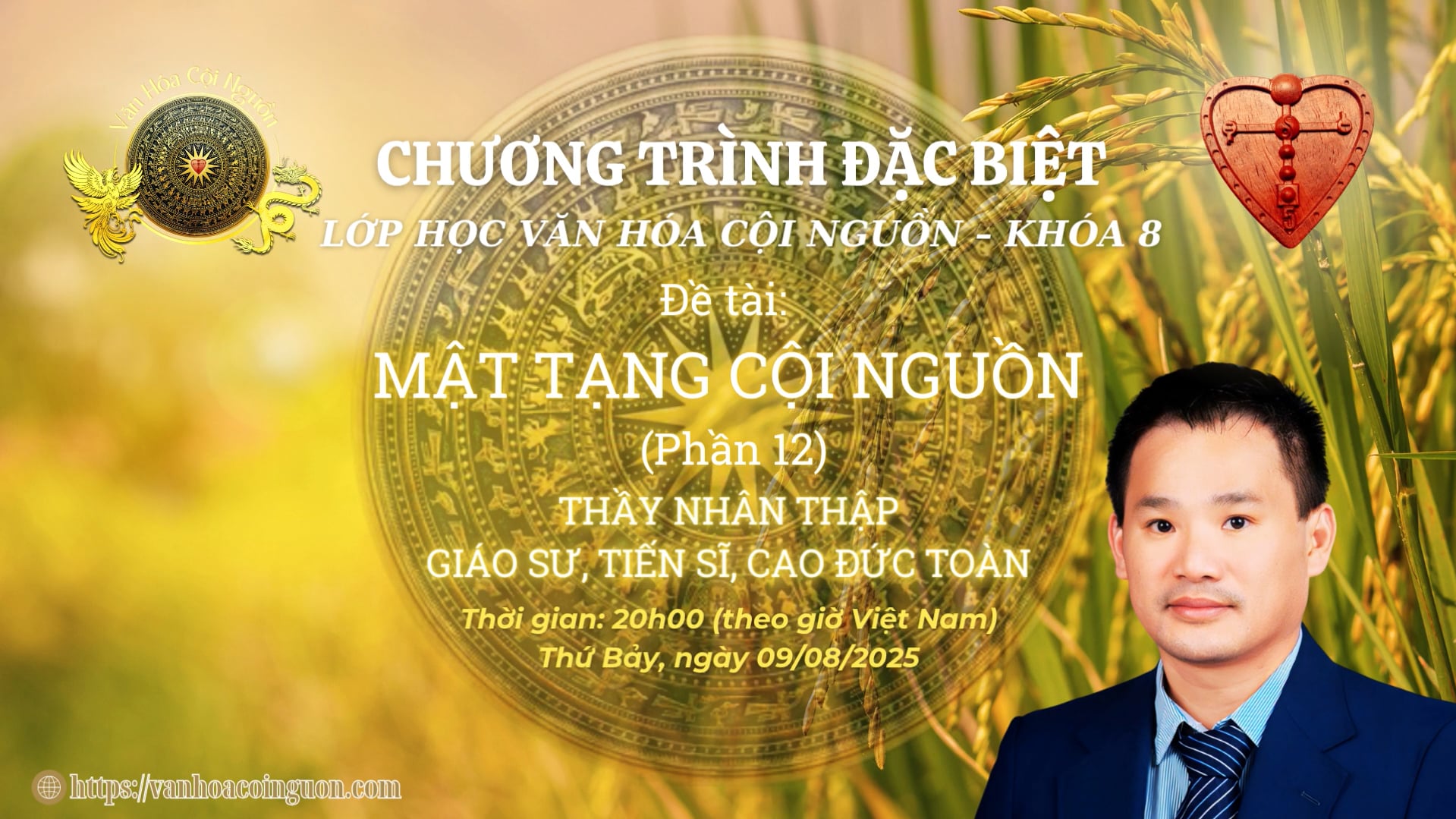 Khóa 8 Buổi 20: Mật Tạng Cội Nguồn Phần 12 – GV Thầy Nhân Thập