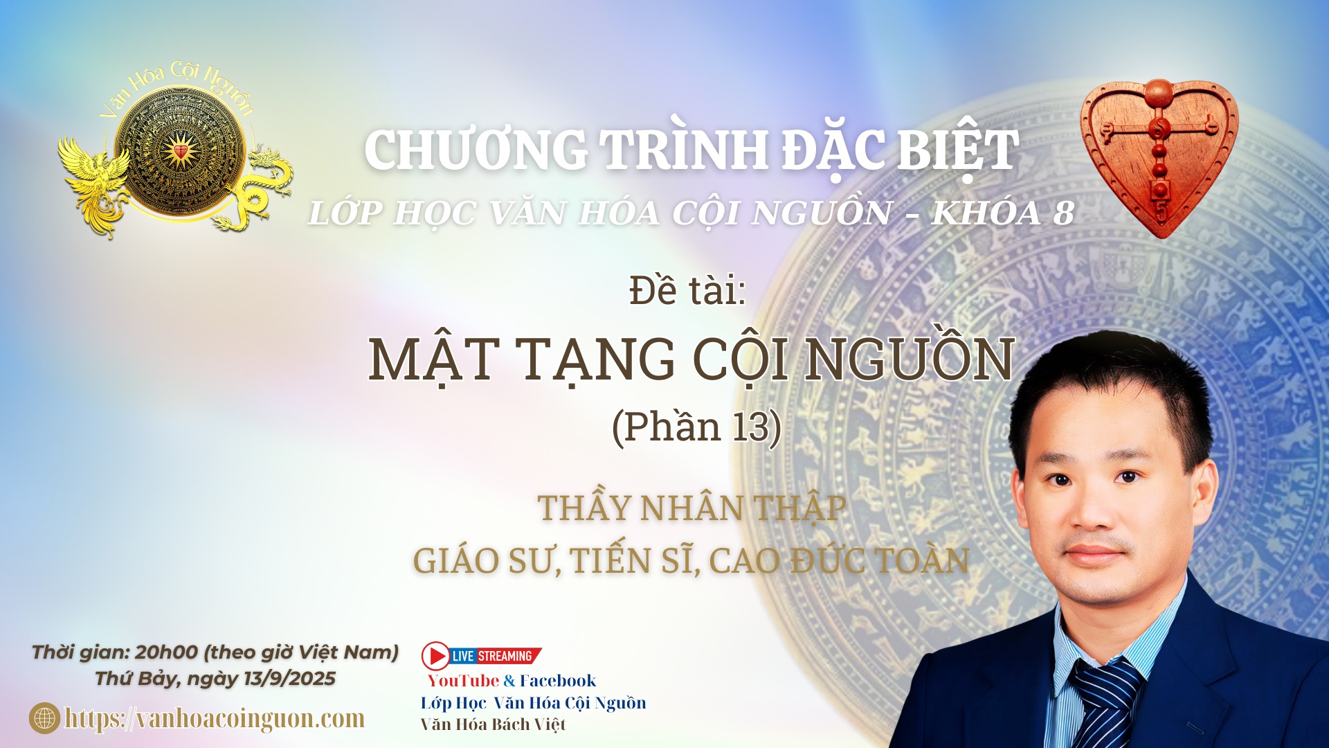 Khóa 8 Buổi 25: Mật Tạng Cội Nguồn Phần 13 – GV Thầy Nhân Thập