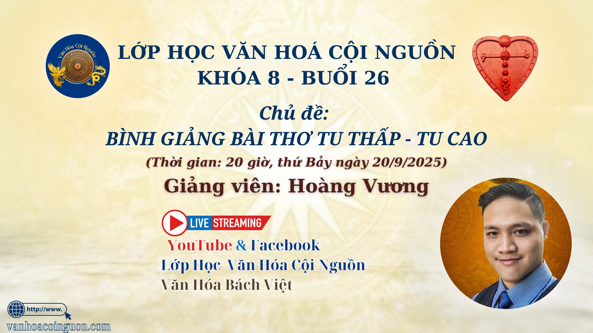 Khóa 8 Buổi 26: Bình Giảng Bài Thơ Tu Thấp Tu Cao – GV Thầy Hoàng Vương