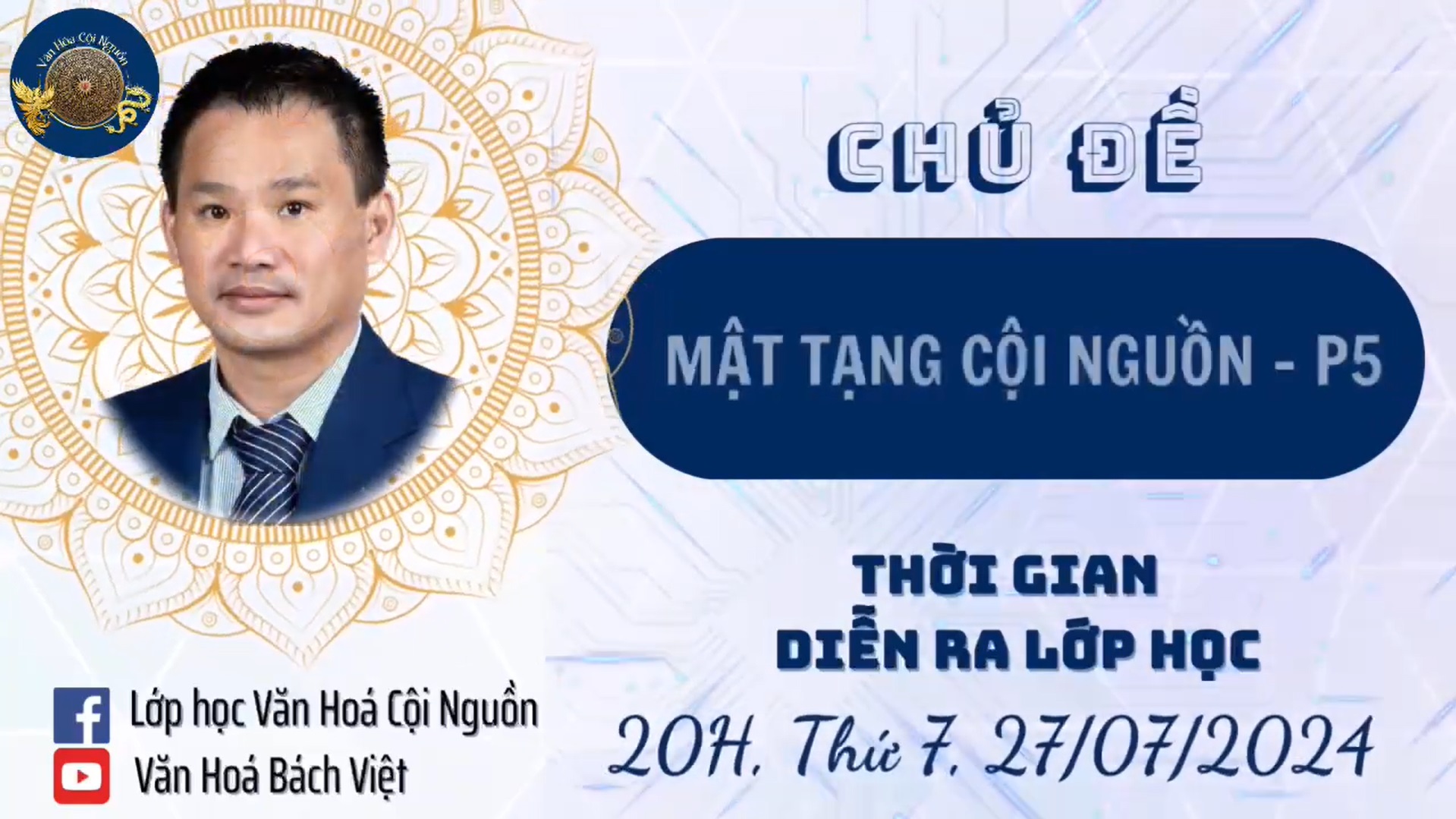 Khóa 7 Buổi 27: Mật Tạng Cội Nguồn Phần 5 – GV Thầy Nhân Thập