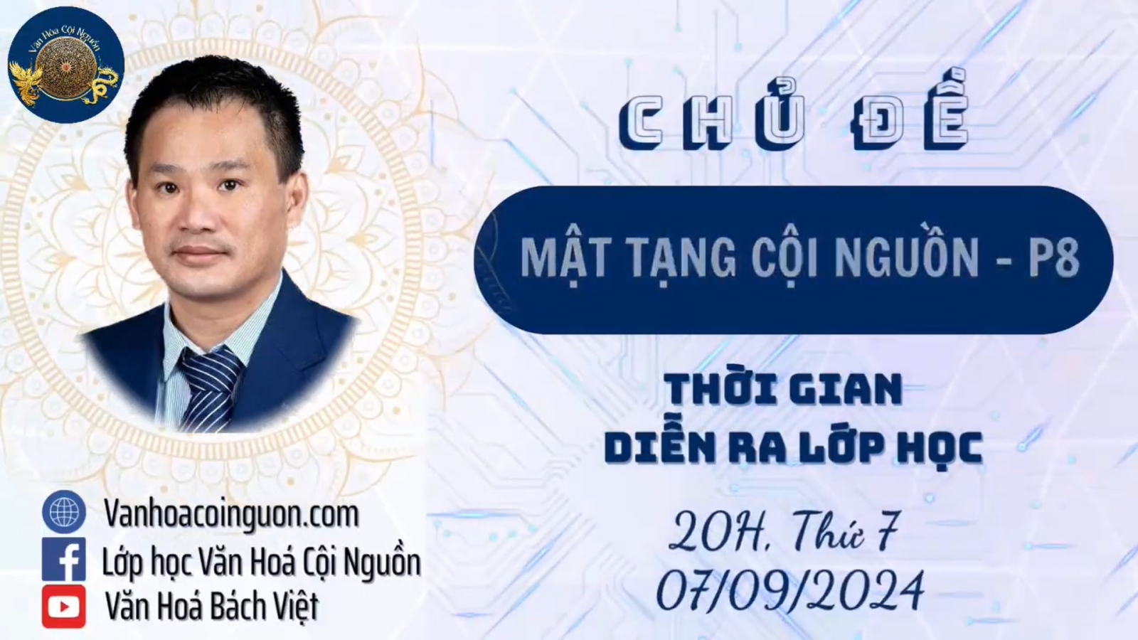 Khóa 7 Buổi 39: Mật Tạng Cội Nguồn Phần 8 – GV Thầy Nhân Thập